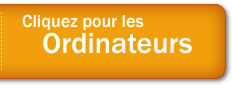 Cliquez ici pour les ordinateurs
